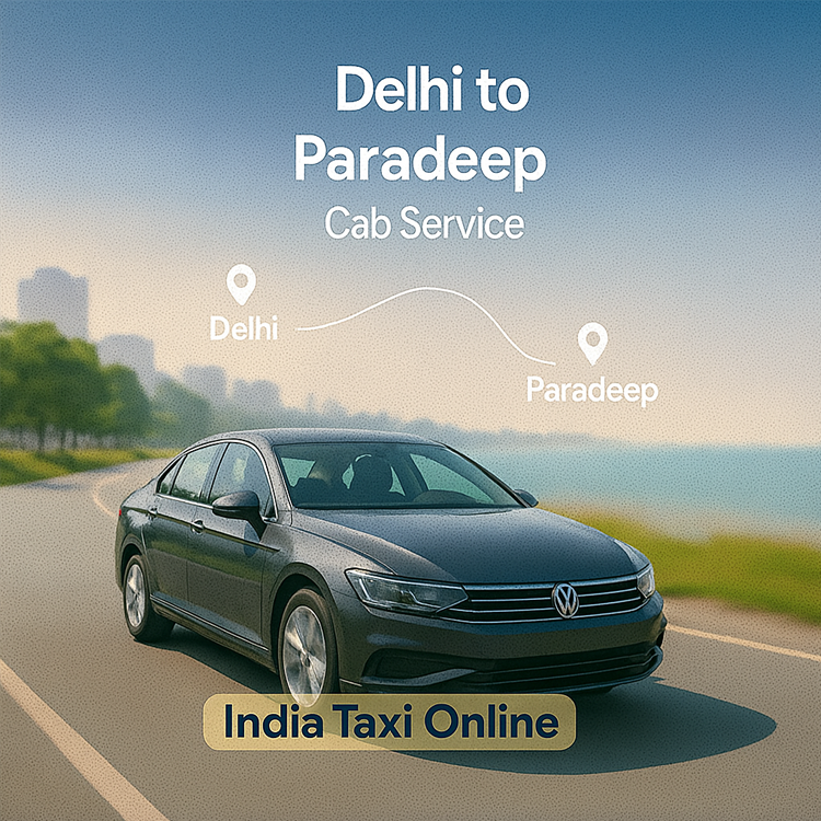 Delhi to Paradeep Cab Service