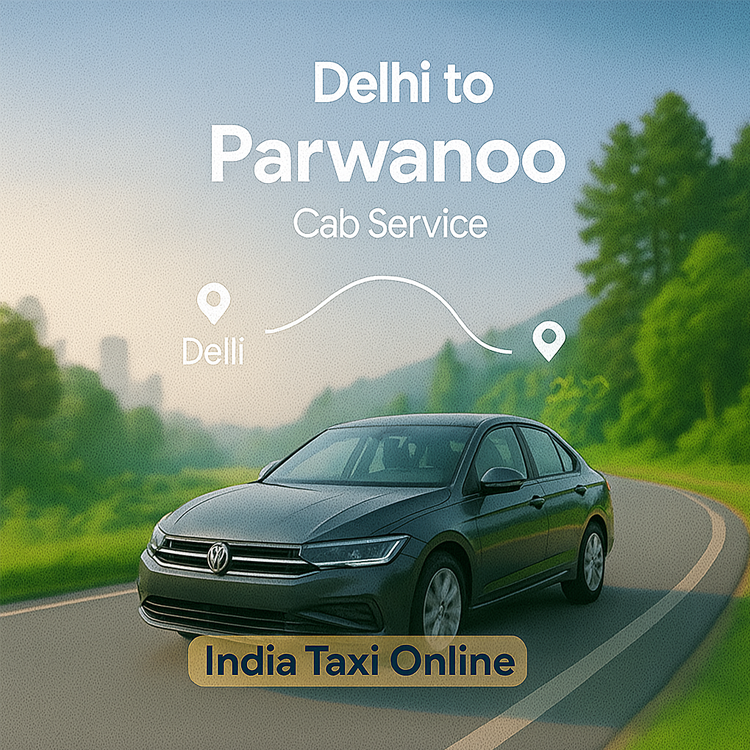 Delhi to Parwanoo Cab Service Delhi to Parwanoo Cab Service
