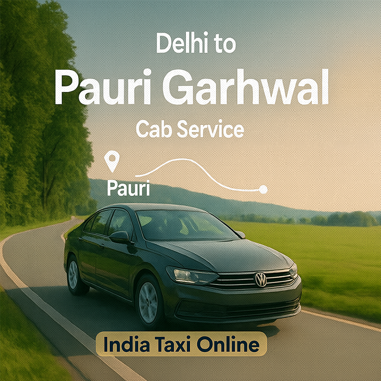 Delhi to Pauri Garhwal Cab Service Delhi to Pauri Garhwal Cab