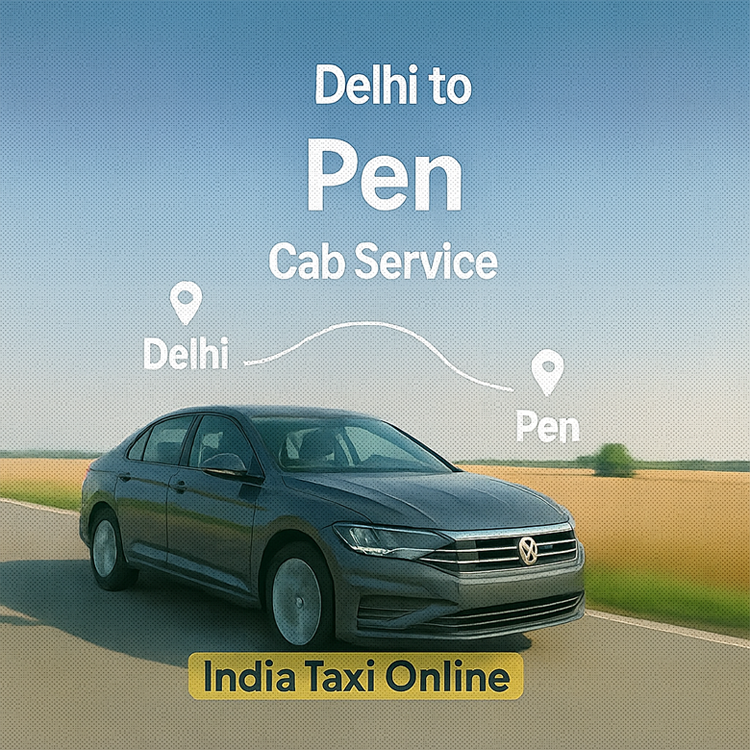 Delhi to Pen Cab Service Delhi to Pen Cab Service