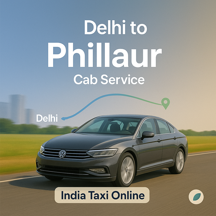 Delhi to Phillaur Cab Service Delhi to Phillaur Cab Service