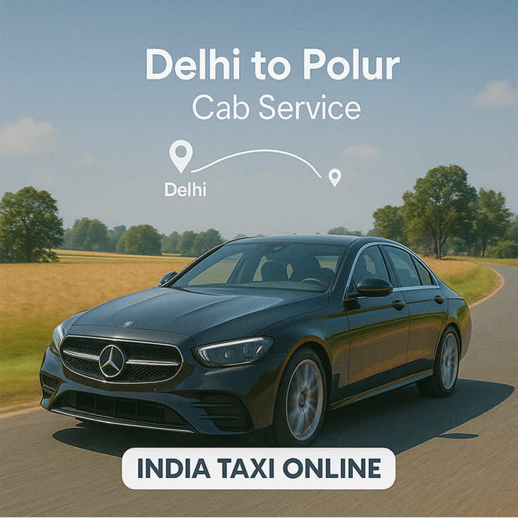 Delhi to Polur Cab Service Delhi to Polur Cab Service