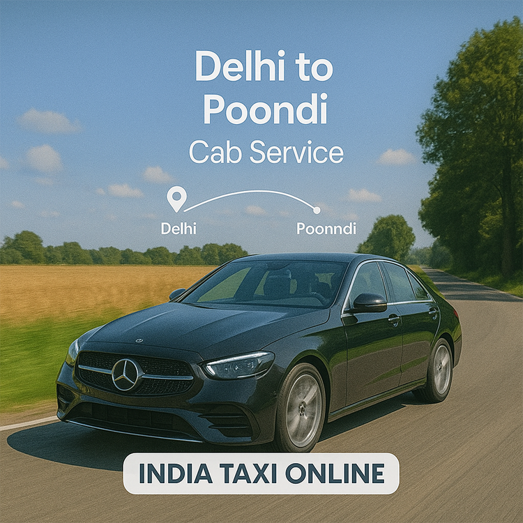 Delhi to Poondi Cab Service