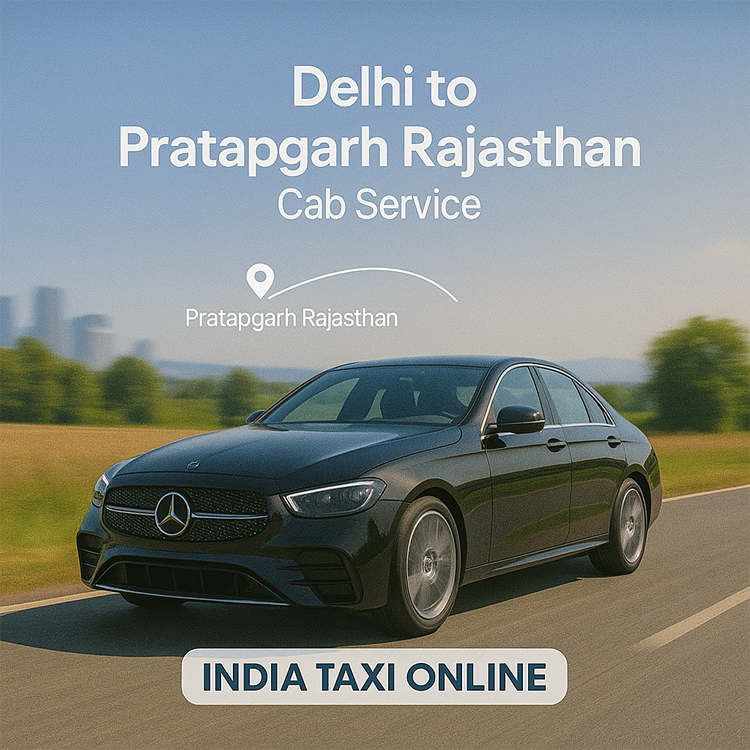 Delhi to Pratapgarh rajasthan Cab Service Delhi to Pratapgarh rajasthan Cab Service