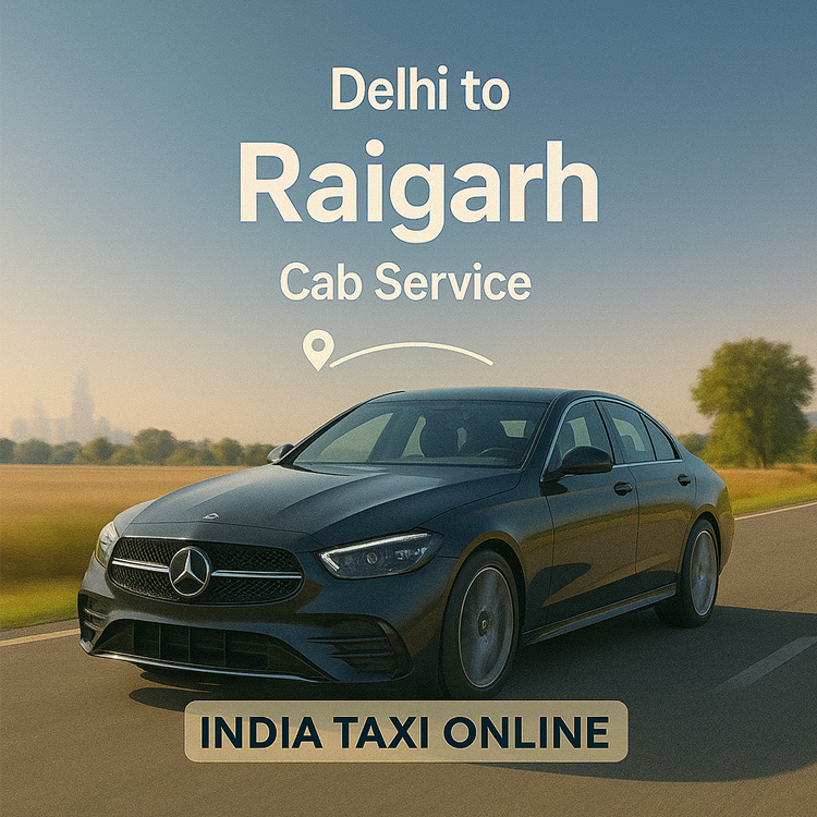 Delhi to Raigarh Cab Service Delhi to Raigarh Cab Service