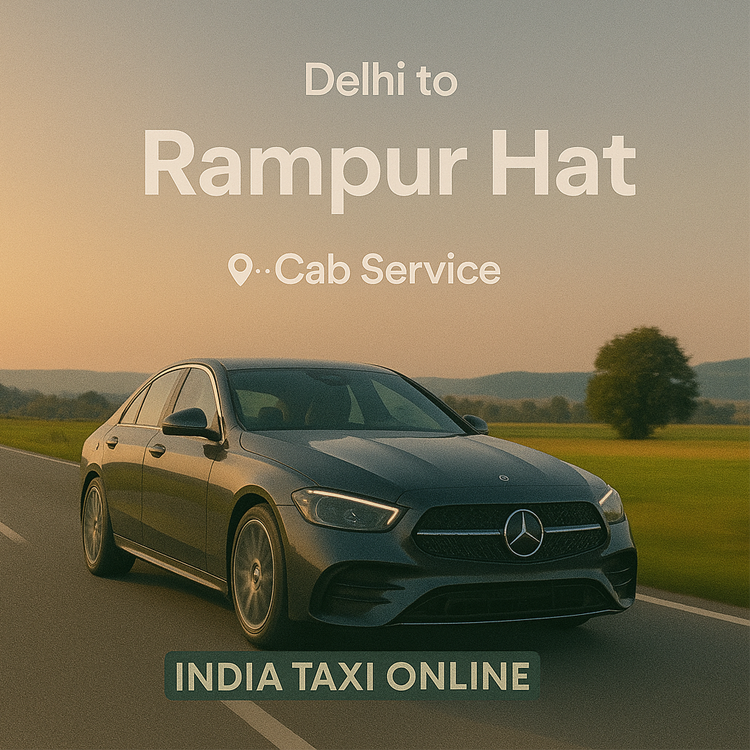 Delhi to Rampur Hat Cab Service Delhi to Rampur Hat Cab Service