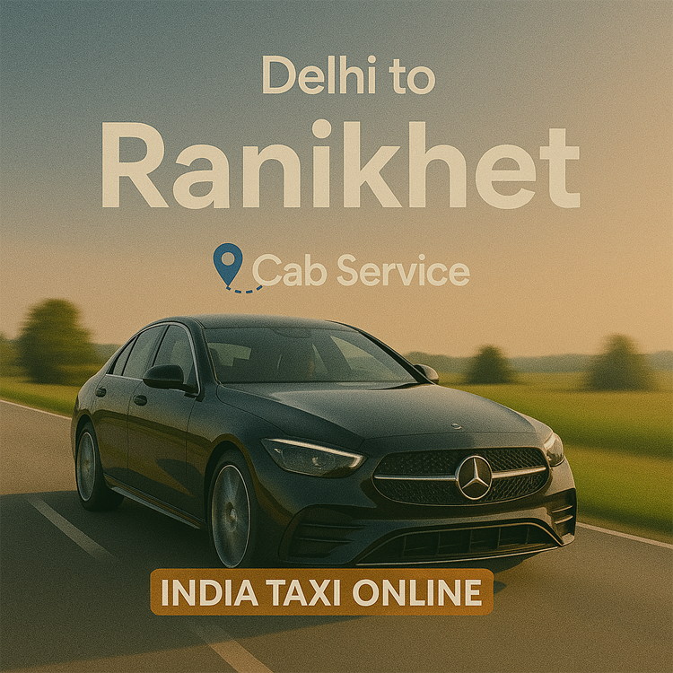Delhi to Ranikhet Cab Service