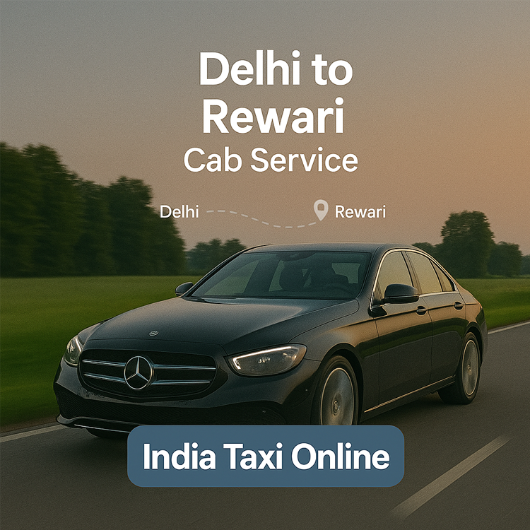 Delhi to Rewari Cab Service Delhi to Rewari Cab Service