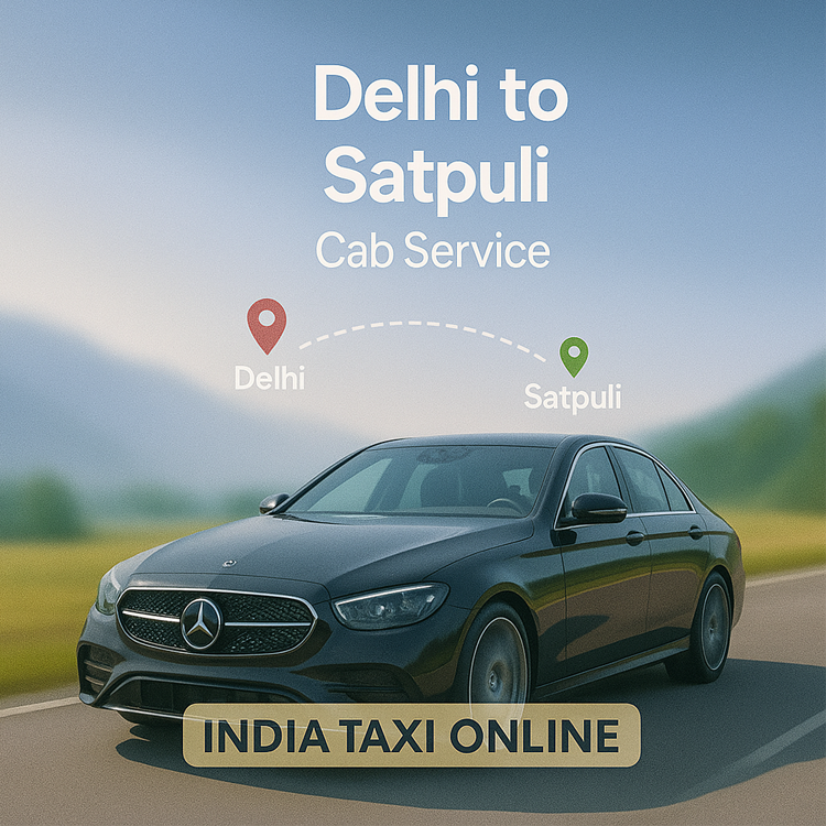 Delhi to Satpuli Cab Service Delhi to Satpuli Cab Service