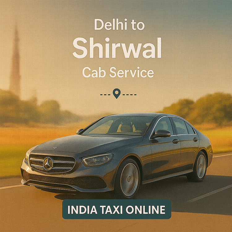 Delhi to Shirwal Cab Service