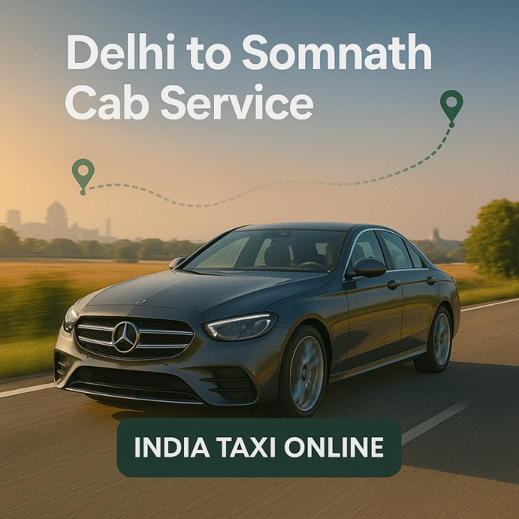 Delhi to Somnath Cab Service