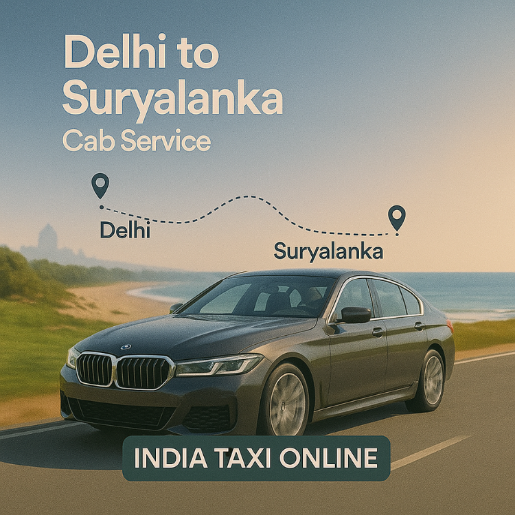 Delhi to Suryalanka Cab