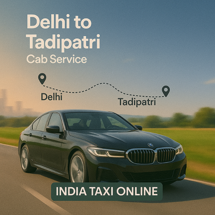 Delhi to Tadipatri Cab Service