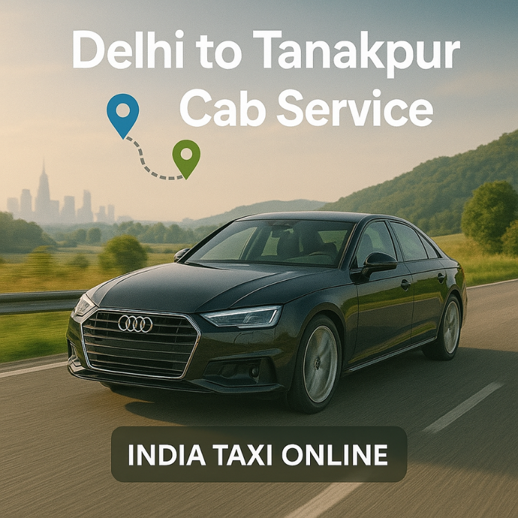 Delhi to Tanakpur Cab Service Delhi to Tanakpur Cab Service