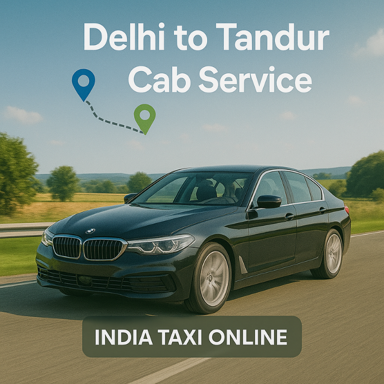 Delhi to Tandur Cab Delhi to Tandur Cab