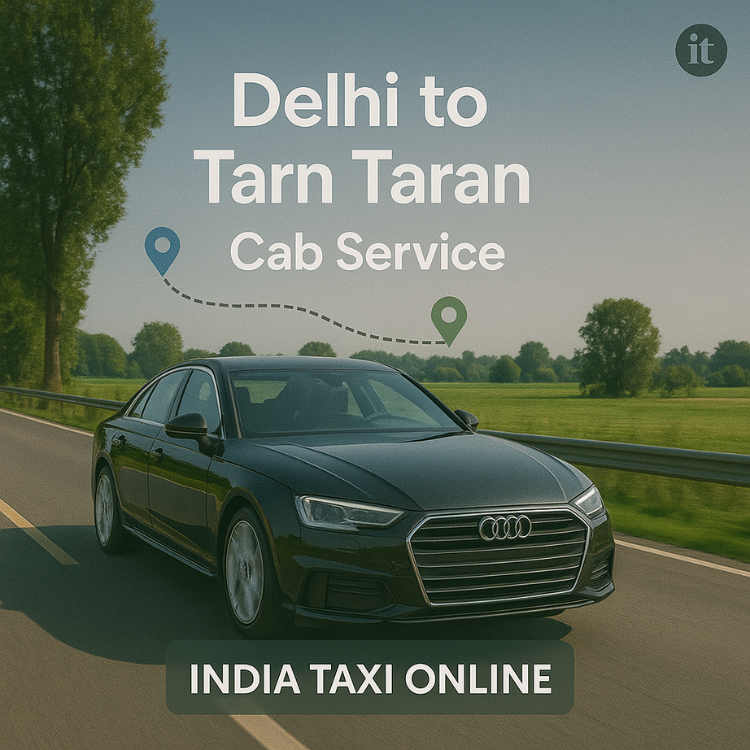 Delhi to Tarn Taran Cab Service