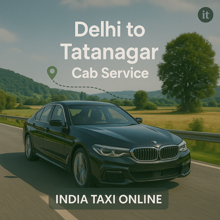 Delhi to Tatanagar Cab Service Delhi to Tatanagar Cab Service