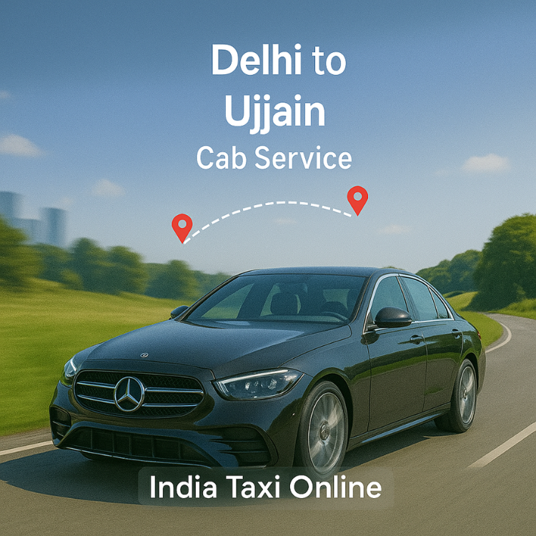 Delhi to Ujjain Cab Service