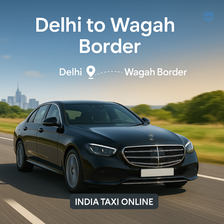 Delhi to Wagah Border Cab Service Delhi to Wagah Border Cab Service