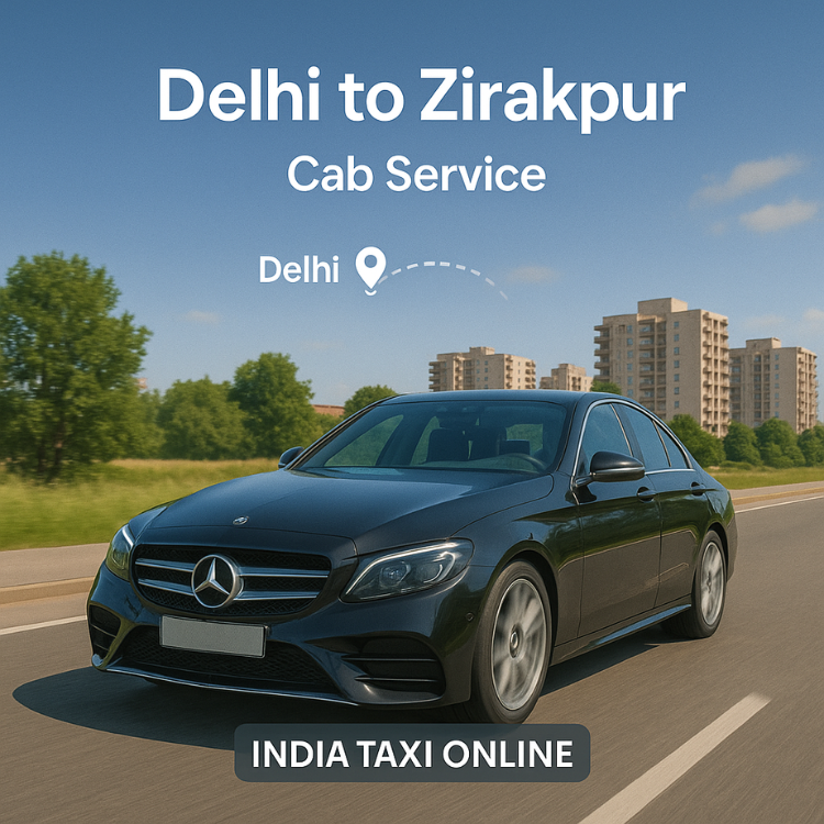 Delhi to Zirakpur Cab Service Delhi to Zirakpur Cab Service