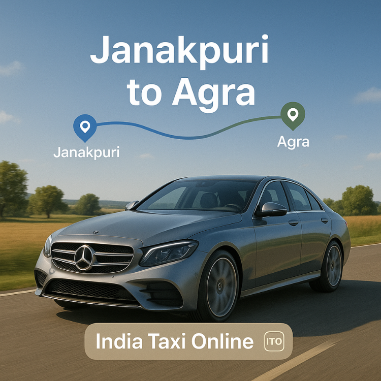 Janakpuri to Agra Taxi Janakpuri to Agra Taxi