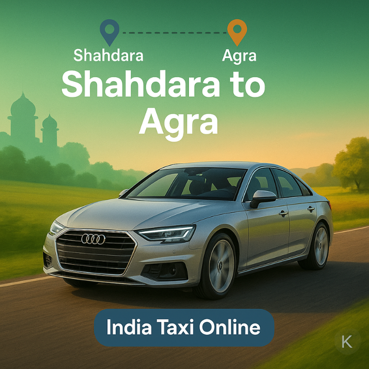 Shahdara to Agra Taxi Shahdara to Agra Taxi