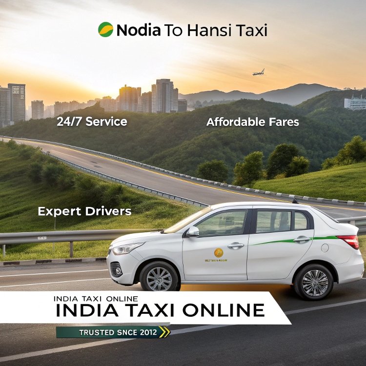 Noida to Hansi Taxi