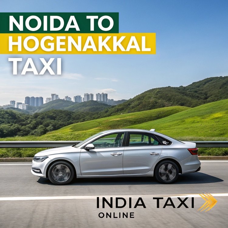 Noida to Hogenakkal Taxi Noida to Hogenakkal Taxi