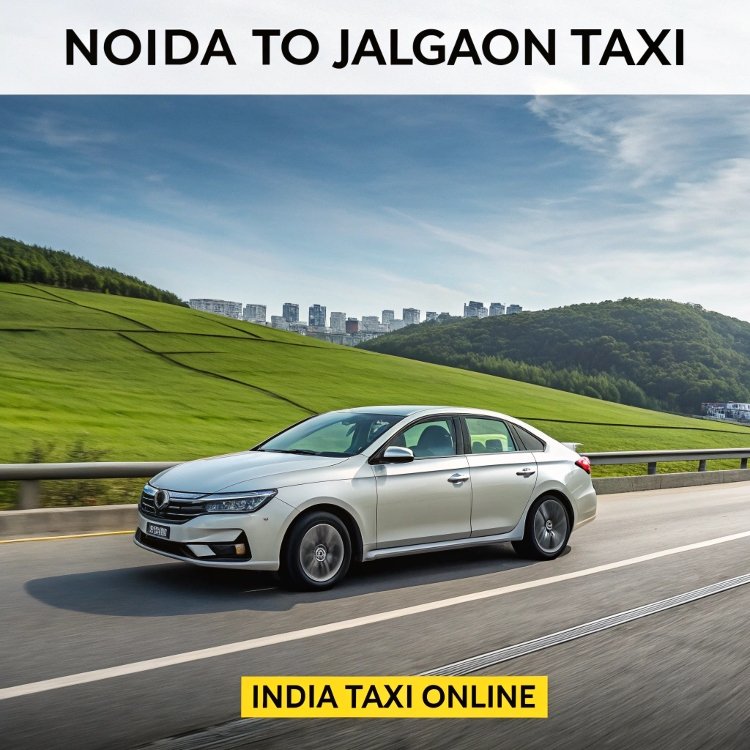 Noida to Jalgaon Taxi
