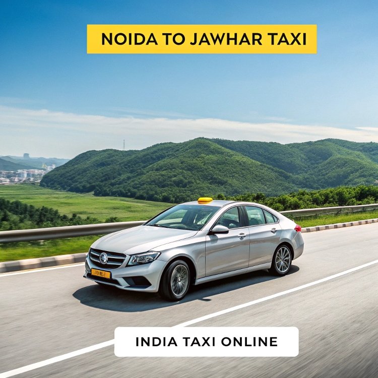 Noida to Jawhar Taxi
