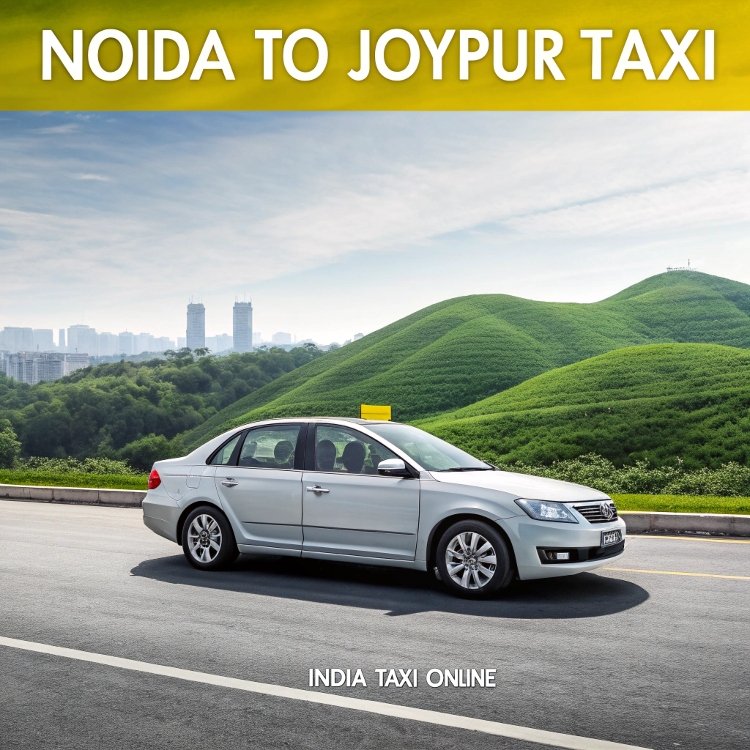 Noida to Joypur Taxi