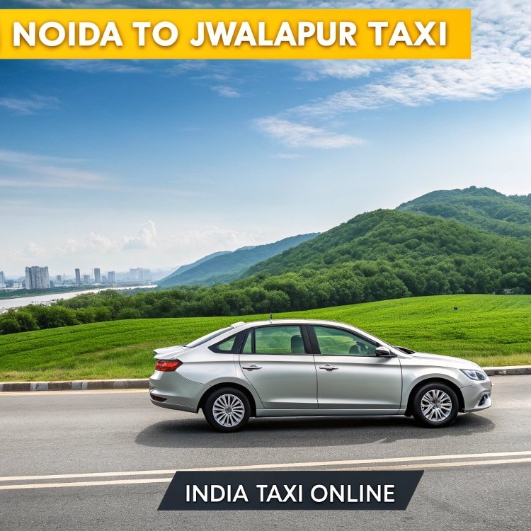 Noida to Jwalapur Taxi Noida to Jwalapur Taxi