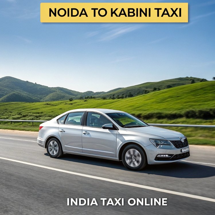 Noida to Kabini Taxi