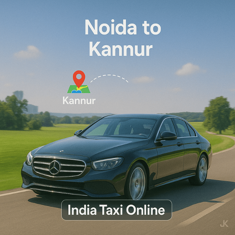 Noida to Kannur Taxi Noida to Kannur Taxi