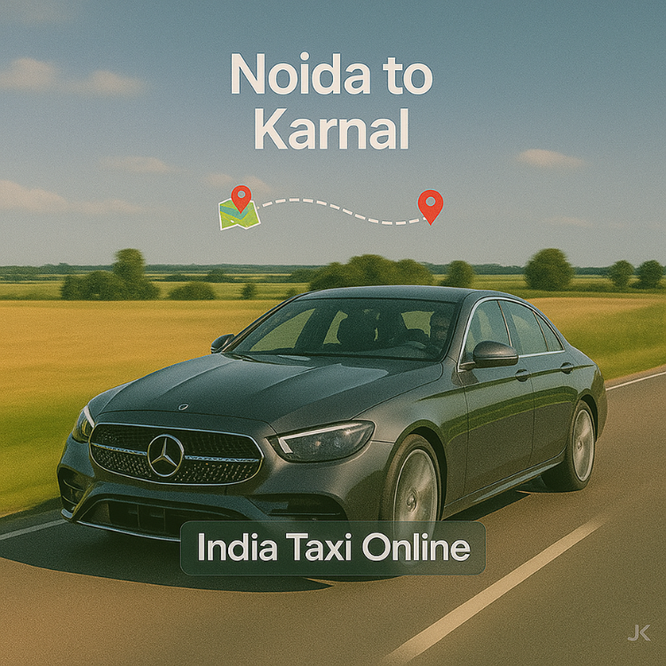 Noida to Karnal Taxi Noida to Karnal Taxi
