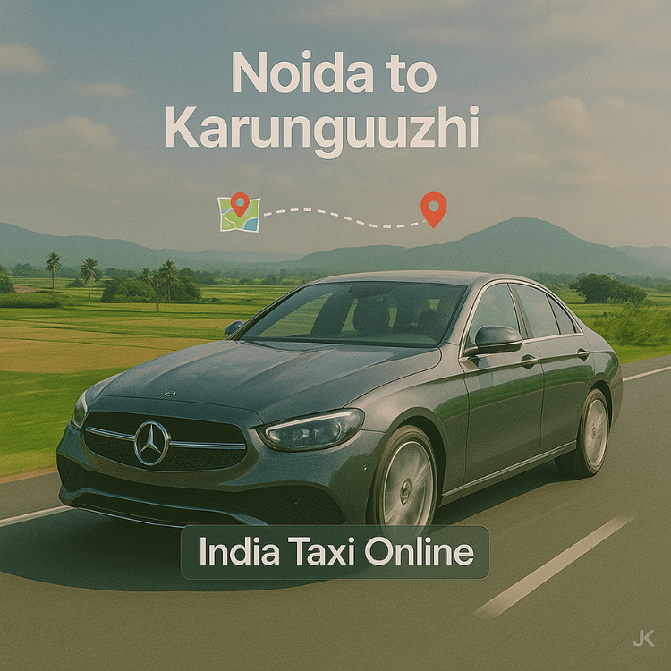 Noida to Karunguzhi Taxi