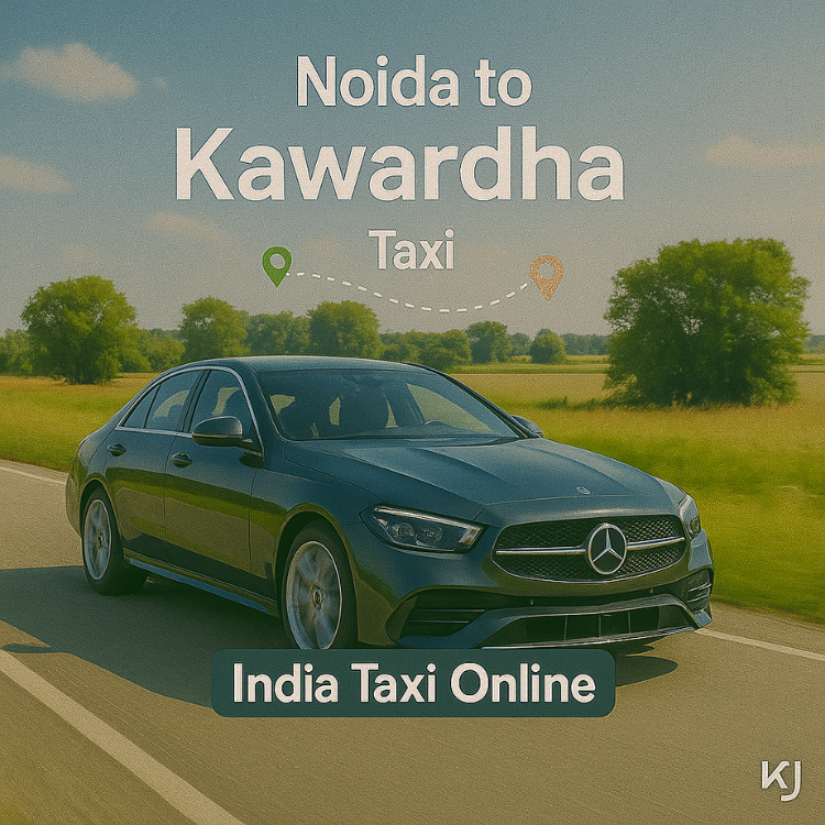 Noida to Kawardha Taxi Noida to Kawardha Taxi