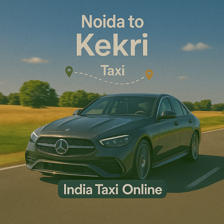 Noida to Kekri Taxi