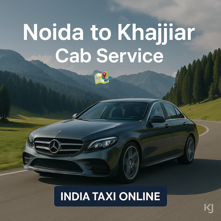 Noida to Khajjiar Taxi