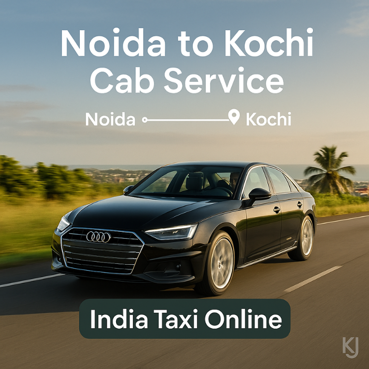 Noida to Kochi Taxi Noida to Kochi Taxi