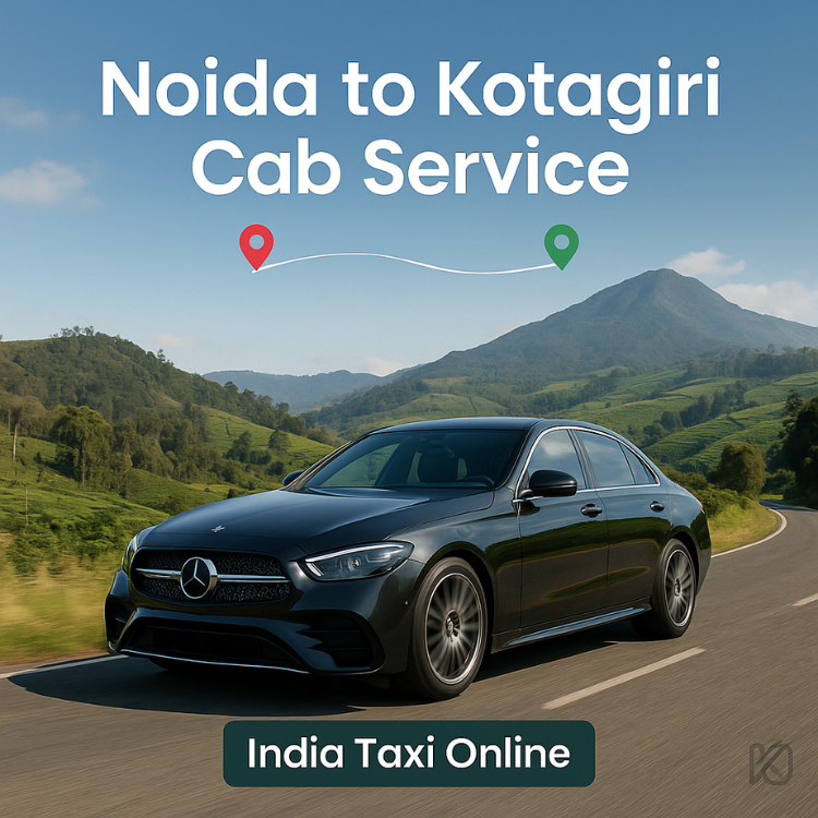 Noida to Kotagiri Taxi