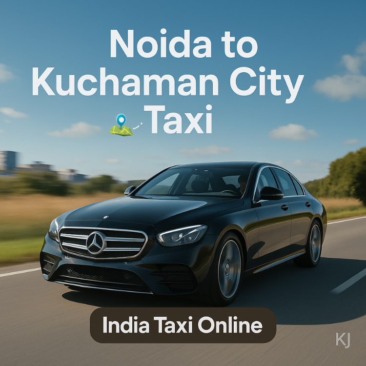 Noida to Kuchaman city Taxi
