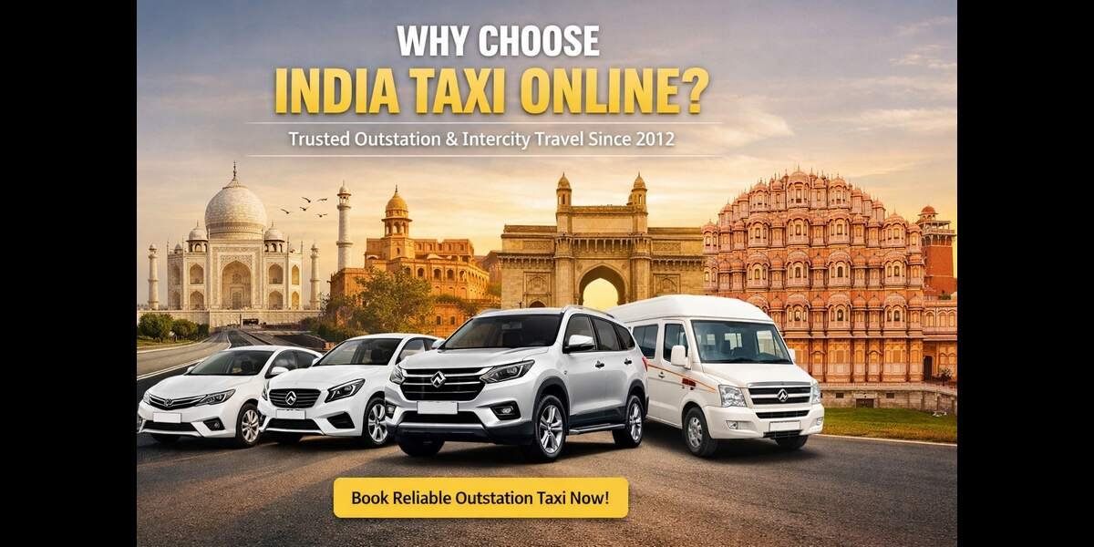 Why Choose India Taxi Online for Outstation