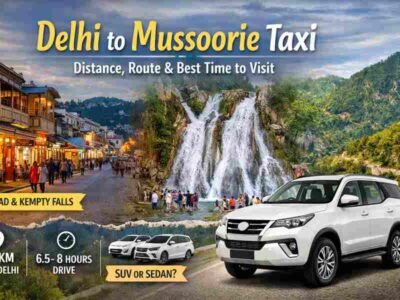 Book Delhi to Mussoorie Taxi Book Delhi to Mussoorie Taxi
