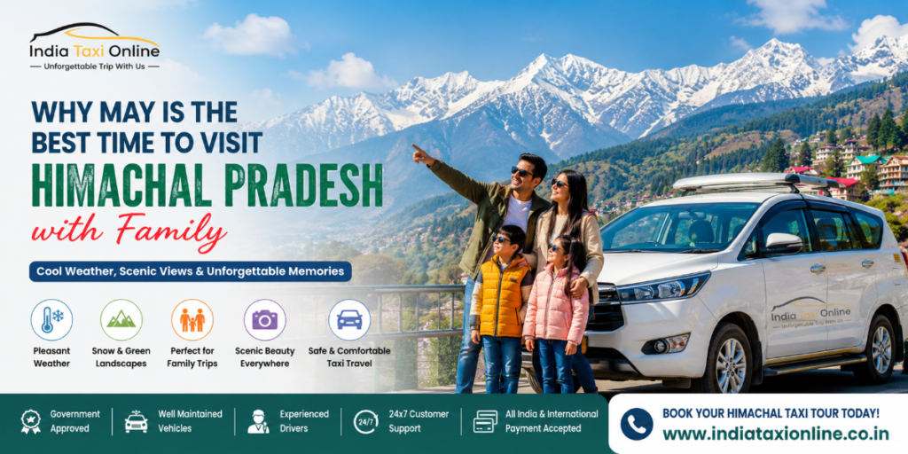 Why May is the Best Time to Visit Himachal Pradesh with Family