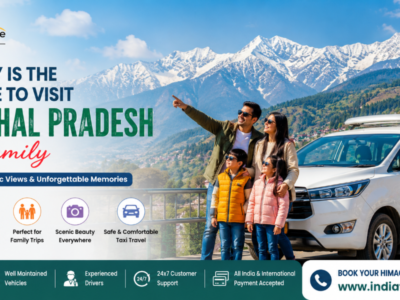 Why May is the Best Time to Visit Himachal Pradesh with Family Why May is the Best Time to Visit Himachal Pradesh with Family