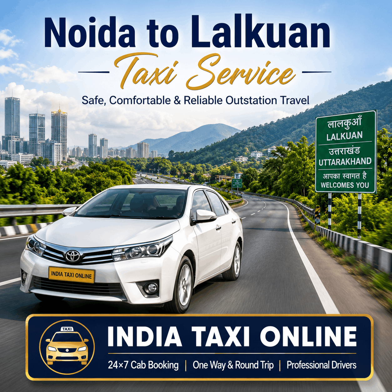 Noida to Lalkuan Taxi Noida to Lalkuan Taxi