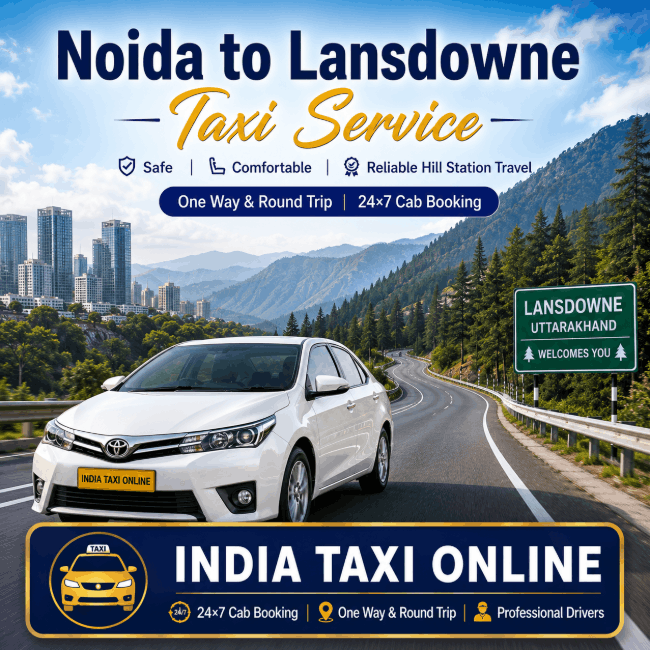 Noida to Lansdowne Taxi