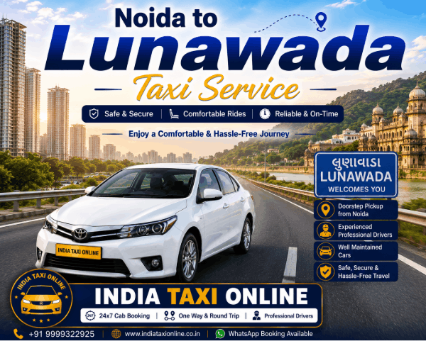 Noida to Lunawada Taxi