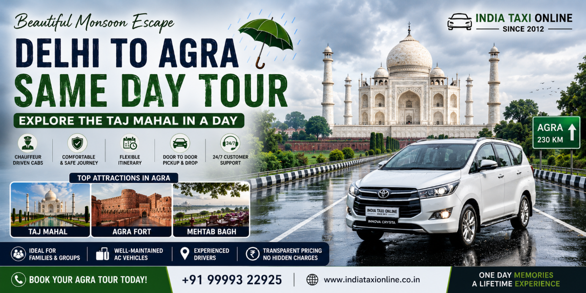 Delhi to Agra Same Day Tour by Private Car Delhi to Agra Same Day Tour by Private Car